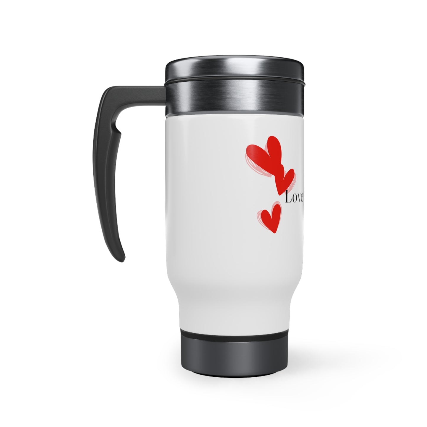 Love your heart Stainless Steel Travel Mug with Handle, 14oz